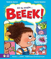 Aż tu nagle... BEEEK!Paula Bowles Aż tu nagle... BEEEK!Paula Bowles