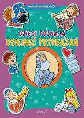 Dzieci poznają dziesięć przykazańSilvia Vecchini Dzieci poznają dziesięć przykazańSilvia Vecchini