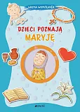 Dzieci poznają Maryję