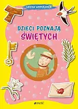 Dzieci poznają świętych Dzieci poznają świętych