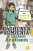 Rachunek sumienia z Carlem Acutisem Rachunek sumienia z Carlem Acutisem