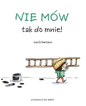 Nie mów tak do mnie!Lucía Serrano