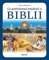 Co powinieneś wiedzieć o Biblii Co powinieneś wiedzieć o Biblii