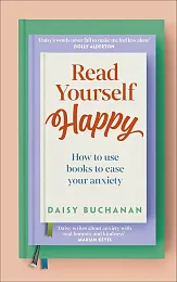 Read Yourself HappyBuchanan Daisy Read Yourself HappyBuchanan Daisy