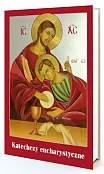 Katechezy eucharystyczne Katechezy eucharystyczne