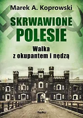 Skrwawione PolesieMagdalena Chrobok Skrwawione PolesieMagdalena Chrobok
