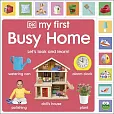 My First Busy Home: Let's Look and Learn!
