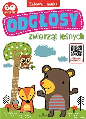 Odgłosy zwierząt leśnychbrak  Odgłosy zwierząt leśnychbrak