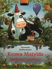 Krowa Matylda obchodzi urodziny