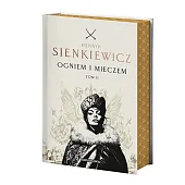 Ogniem i mieczem. Tom 2 (edycja kolekcjonerska z barwionymi brzegami)