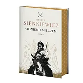 Ogniem i mieczem. Tom 1 (edycja kolekcjonerska z barwionymi brzegami)