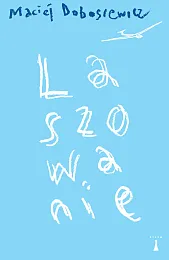 LaszowanieMaciej Dobosiewicz LaszowanieMaciej Dobosiewicz