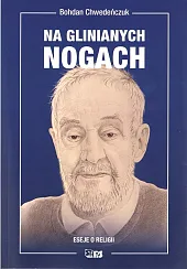 Na glinianych nogach