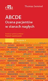 ABCDE Ocena pacjentów w stanach nagłychThomas Semmel