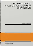 Kara porządkowa w polskim postępowaniu podatkowym, Łukasz Presnarowicz