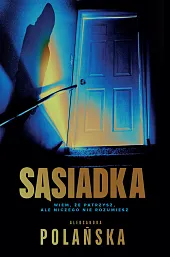 SąsiadkaAleksandra Polańska
