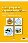 Przez pory roku z symbolami MÓWik Lato Przez pory roku z symbolami MÓWik Lato