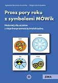 Przez pory roku z symbolami MÓWik Zima Przez pory roku z symbolami MÓWik Zima