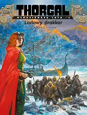 Thorgal - Młodzieńcze Lata. Lodowy drakkar.,Roman Surżenko