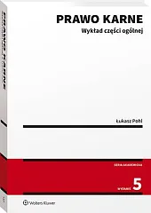 Prawo karne. Wykład części ogólnej 