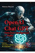OpenAI Chat GPT Sztuczna inteligencja w ataku OpenAI Chat GPT Sztuczna inteligencja w ataku