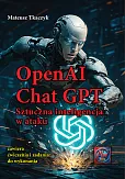 OpenAI Chat GPT Sztuczna inteligencja w ataku