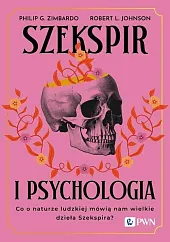 Szekspir i psychologiaG.Philip Zimbardo