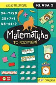 Matematyka. To rozumiem! Klasa 2 Matematyka. To rozumiem! Klasa 2