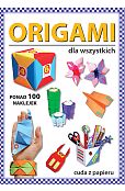 Origami dla wszystkich Origami dla wszystkich