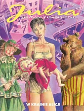 Julia Przygody kryminolożki W krainie AlicjiBerardi Giancarlo