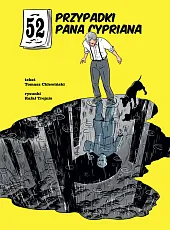 52 przypadki Pana CyprianaTomasz Chlewiński