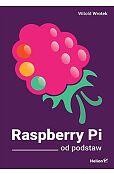 Raspberry Pi od podstaw Raspberry Pi od podstaw