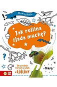 Mam pytanie. Jak roślina zjada muchę? Mam pytanie. Jak roślina zjada muchę?