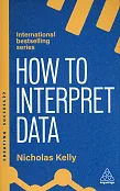 How to Interpret Data
