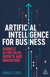 Artificial Intelligence for BusinessKamales Lardi Artificial Intelligence for BusinessKamales Lardi