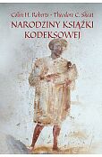 Narodziny książki kodeksowej Narodziny książki kodeksowej