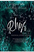 Rhys. Nadzieja, która umarła Rhys. Nadzieja, która umarła