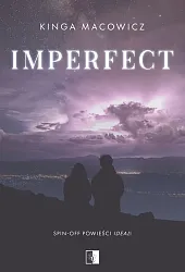 Ideal Spin-off ImperfectKinga Macowicz
