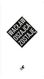 zostaję