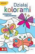 Działaj kolorami Dodawanie i odejmowanie Działaj kolorami Dodawanie i odejmowanie