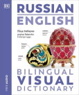 Russian English Bilingual Visual Dictionary Russian English Bilingual Visual Dictionary