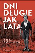 Dni długie jak lata Dni długie jak lata