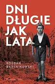 Dni długie jak lata Dni długie jak lata