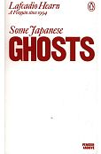 Some Japanese Ghosts Some Japanese Ghosts