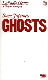 Some Japanese GhostsLafcadio Hearn