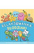 Relaksowanka Słodziaki Relaksowanka Słodziaki