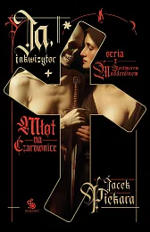 Ja, inkwizytor Młot na czarowniceJacek Piekara