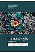 Immunologia w praktyce Immunologia w praktyce