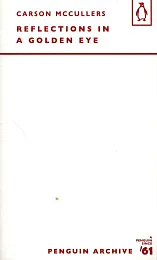 Reflections in a Golden EyeCarson McCullers