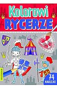 Kolorowi rycerze Kolorowanka Kolorowi rycerze Kolorowanka